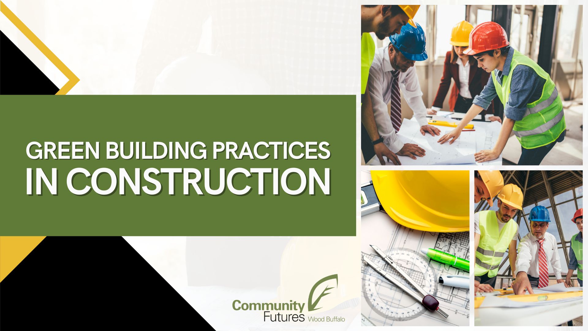 Construction & Green Building Practices